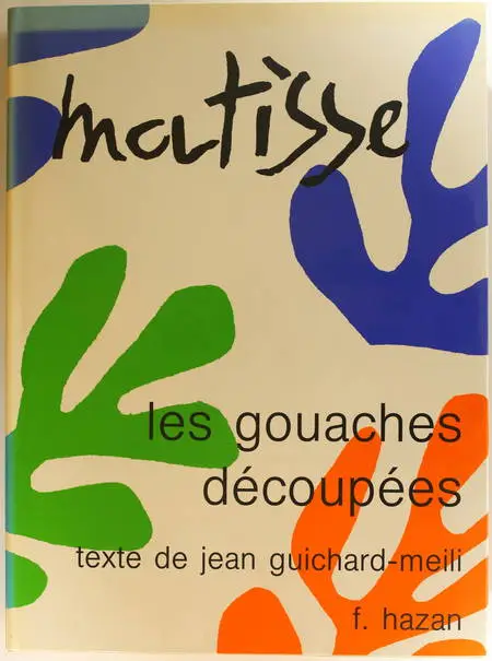 GUICHARD-MEILI - Matisse, les gouaches découpées - 1983 - Photo 0, livre rare du XXe siècle