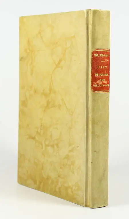 Emile HENRIOT - L'art de former une bibliothèque. Essai - 1928 - Photo 0, livre rare du XXe siècle
