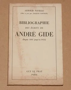 Arnold NAVILLE - Bibliographie des écrits de André Gide - 1949 - Photo 0, livre rare du XXe siècle