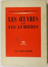 A. et J. BRINCOURT - Les oeuvres et les lumières 1955 - Envoi d André Brincourt - Photo 1 - livre de collection