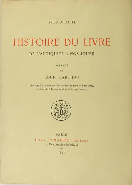 Svend DAHL - Histoire du livre, de l'antiquité à nos jours - 1933 - Photo 0, livre rare du XXe siècle