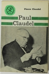 Paul CLAUDEL - 1965 - Envoi de Pierre CLAUDEL - Photo 1 - livre d occasion