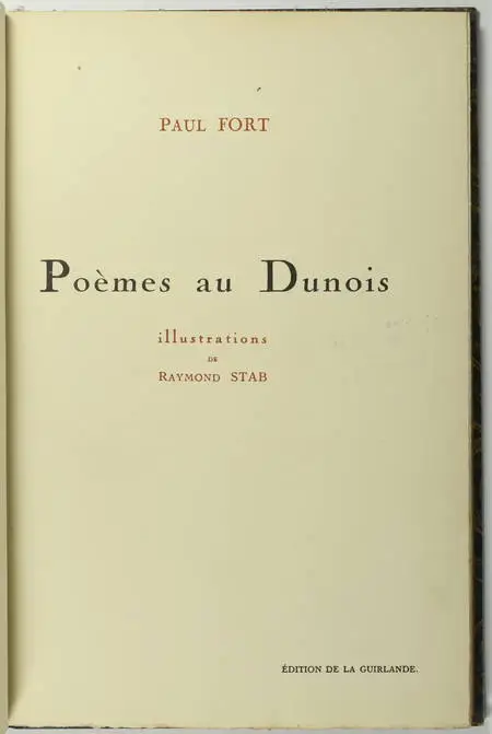 Paul FORT - Poèmes au Dunois + Toute la France - 1920-7 - Envoi + Poème EAS - Photo 3, livre rare du XXe siècle