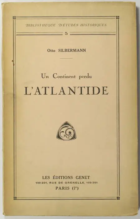 Otto SILBERMANN - Un continent perdu - L'Atlantide - 1930 - Photo 0, livre rare du XXe siècle