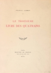 Francis JAMMES - Le troisième livre des quatrains - 1924 - EO - Photo 0 - livre d occasion