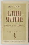 Renaud JEAN - La terre soviétique - Sovkhoz et Kolkhoz - 1936 - Photo 0, livre rare du XXe siècle