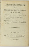 COLLIN d HARLEVILLE - Les moeurs du jour ou l école des jeunes femmes - An VIII - Photo 0, livre ancien du XIXe siècle