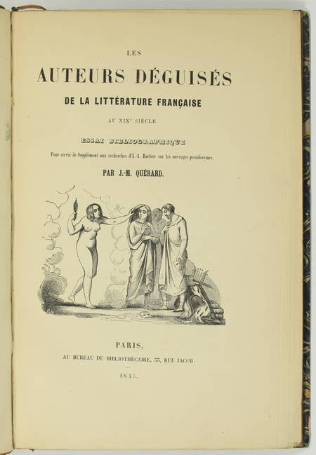 QUERARD - Les auteurs déguisés de la littérature française au XIXe - 1845 - Photo 1, livre rare du XIXe siècle