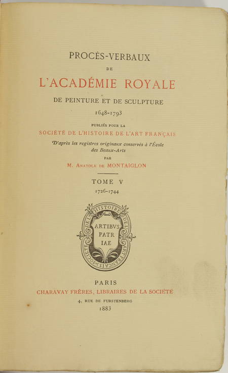 Montaiglon - Procès-verbaux Académie Royale de Peinture et Sculpture 1726-1744 - Photo 1, livre rare du XIXe siècle