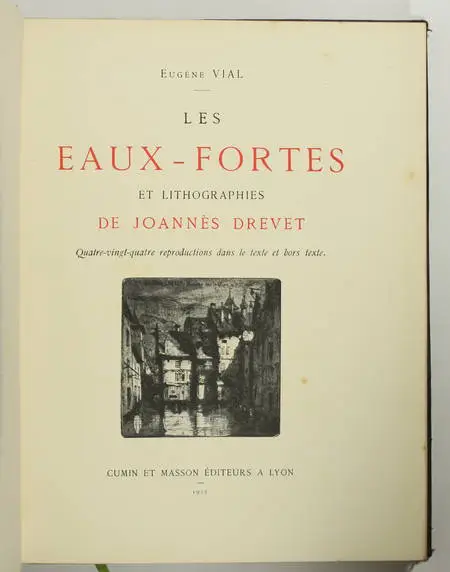 Photo livre n°3. VIAL Eugène. Les eaux-fortes et lithographies de, livre rare du XXe siècle