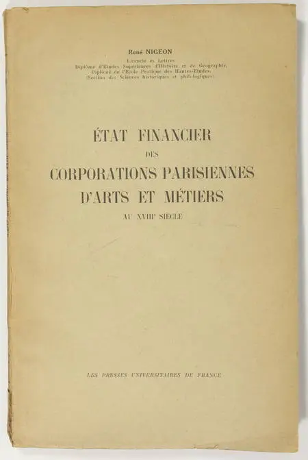 Photo livre n°1. NIGEON René. Etat financier des corporations parisiennes, livre rare du XXe siècle