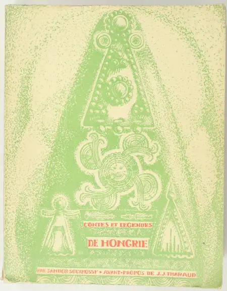 SOLYMOSSY - Contes et légendes de Hongrie - 1936 - Photo 0, livre rare du XXe siècle