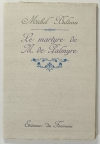 BULTEAU - Le martyre de M. de Palmyre - 1982 - Photo 1, livre rare du XXe siècle