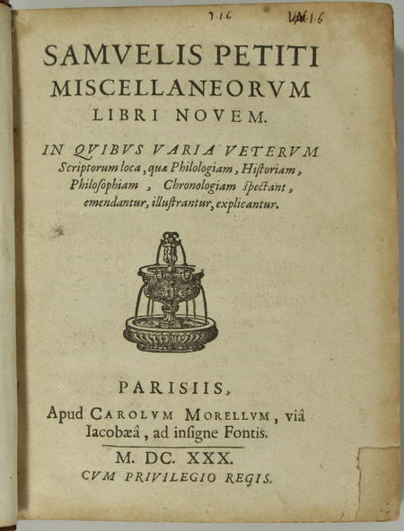 [Philologie] Samuel Petit - Miscellaneorum libri novem - 1630 - Photo 1, livre ancien du XVIIe siècle