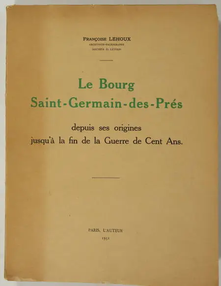 LEHOUX - Saint-Germain-des-Prés - Des origines à la Guerre de Cent Ans - 1951 - Photo 0, livre rare du XXe siècle