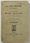 FRANKLIN - Les médecins - La vie privée d autrefois. Arts et métiers - 1892 - Photo 0, livre rare du XIXe siècle