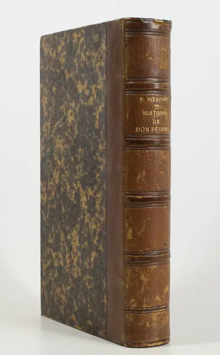 Prosper MERIMEE - Histoire de Don Pèdre Ier, roi de Castille - 1865 - 1ere In-12 - Photo 0 - livre de collection