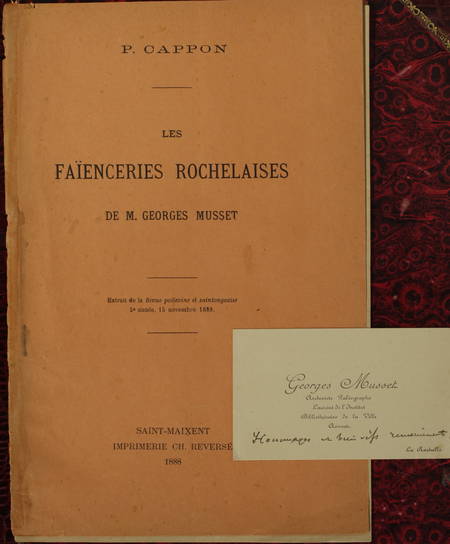 Georges MUSSET - Les faïenceries rochelaises - 1888 - Planches en couleurs - Photo 3, livre rare du XIXe siècle