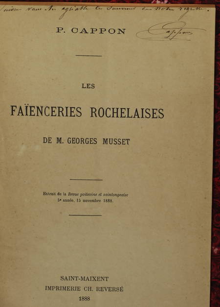 Georges MUSSET - Les faïenceries rochelaises - 1888 - Planches en couleurs - Photo 4, livre rare du XIXe siècle