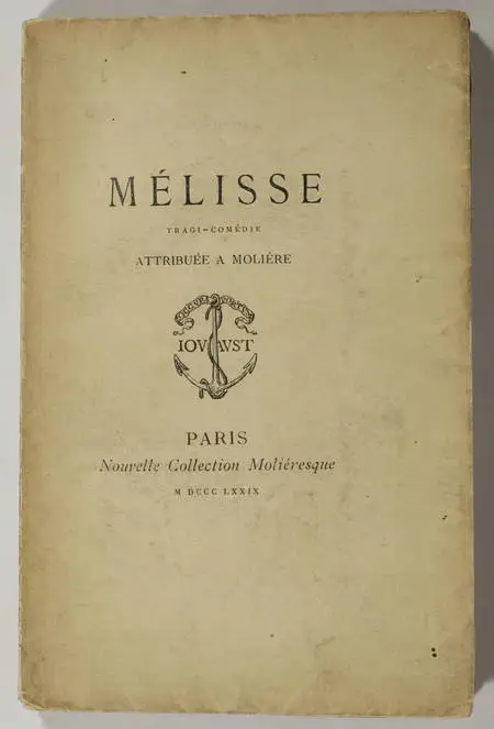 Mélisse, tragi-comédie attribuée à Molière - 1879 - 1/300 - Photo 0, livre rare du XIXe siècle