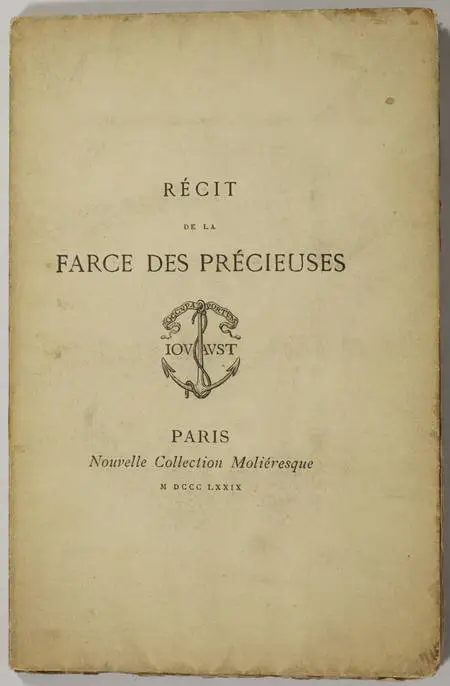 Farce des précieuses par Mlle des Jardins, suivi de la Déroute - 1879 - 1/300 - Photo 0, livre rare du XIXe siècle