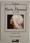 Lettres de Marie Durand - Prisonnière à la tour de Constance de 1730 à 1768 - Photo 0 - livre du XXe siècle