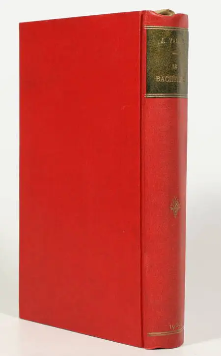 VALLES (Jules). Jacques Vingtras. Le bachelier, livre rare du XXe siècle