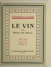 OMBIAUX Le vin - Guides à ceux qui veulent vivre la belle vie - 1928 - 1/Rives - Photo 1 - livre moderne