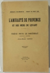 DAVID - L amirauté de Provence et des mers du Levant. Thèse - 1942 - Rare - Photo 0, livre rare du XXe siècle