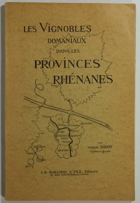 OENOLOGIE - Biron - Vignobles domaniaux rhénans (1920-1925) - 1927 - Photo 0 - livre rare