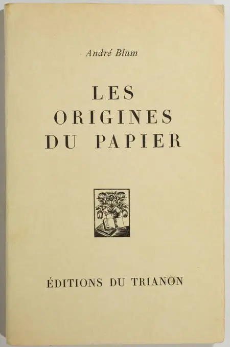 André BLUM - Les origines du papier - 1932 - Photo 0 - livre d'occasion