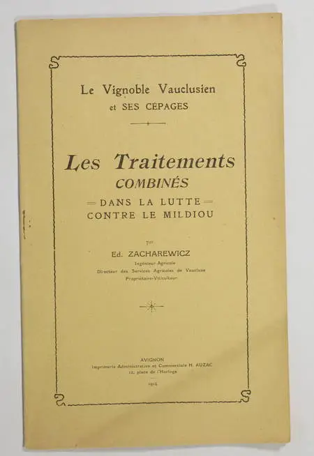 ZACHAREWICZ - Vignoble vauclusien et cépages - Traitements du mildiou - 1914 - Photo 0, livre rare du XXe siècle