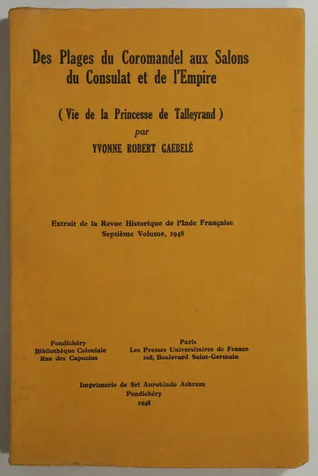 INDE - Des plages du Coromandel aux salons - Princesse de Talleyrand - 1948 - Photo 0, livre rare du XXe siècle