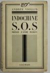 André VIOLLIS - Indochine S. O. S. - 1935 - Préface de Malraux - EO - Photo 0 - livre rare