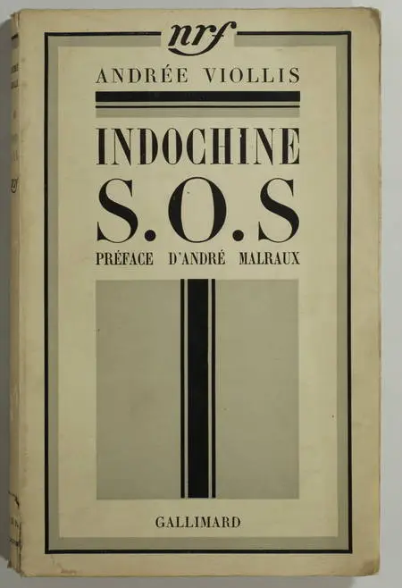 André VIOLLIS - Indochine S. O. S. - 1935 - Préface de Malraux - EO - Photo 0 - livre rare