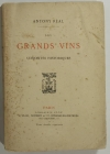 OENOLOGIE - Antony REAL - Les grands vins - Curiosités historiques - (1887) - Photo 0 - livre du XIXe siècle