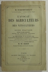 COQUEUGNIOT - L avocat des agriculteurs et des viticulteurs - 1894 - Photo 0, livre rare du XIXe siècle