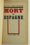 Louis DELAPREE - Mort en Espagne - 1937 - Relié - Photo 0 - livre de bibliophilie