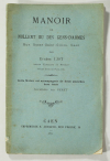 LIOT - Manoir de Nollent ou des gens d armes, rue Basse-Saint-Gilles à Caen 1891 - Photo 0, livre rare du XIXe siècle