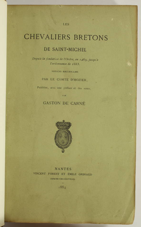 HOZIER Et CARNE - Les chevaliers bretons de Saint-Michel - 1469 à 1665 - 1884 - Photo 1, livre rare du XIXe siècle