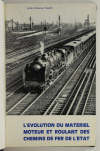 VILAIN - Evolution du matériel moteur et roulant, chemins de fer de 1867 à 1938 - Photo 1 - livre moderne