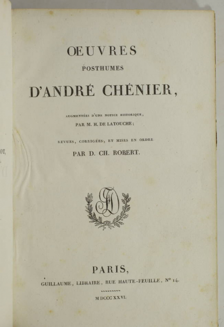 CHENIER - Oeuvres anciennes + Oeuvre posthumes - 1826 - 2 volumes - Photo 2, livre rare du XIXe siècle