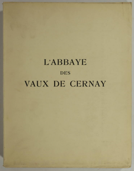 Aubert et Verrier - Abbaye des Vaux de Cernay - 1931 - 1/300 Arches - Photo 0 - livre d'occasion
