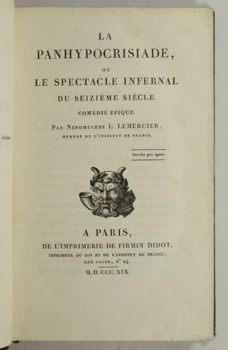LEMERCIER - La Panhypocrisiade, ou le spectacle infernal du seizième - 1819 - Photo 0, livre rare du XIXe siècle