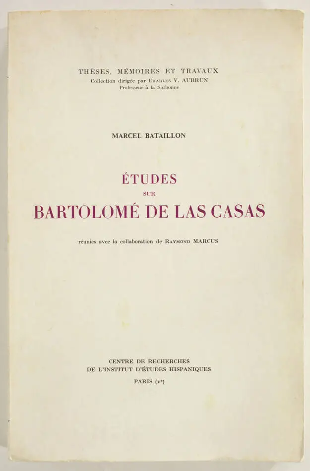 BATAILLON - Etudes sur Bartolomé de Las Casas - 1966 - Photo 0, livre rare du XXe siècle