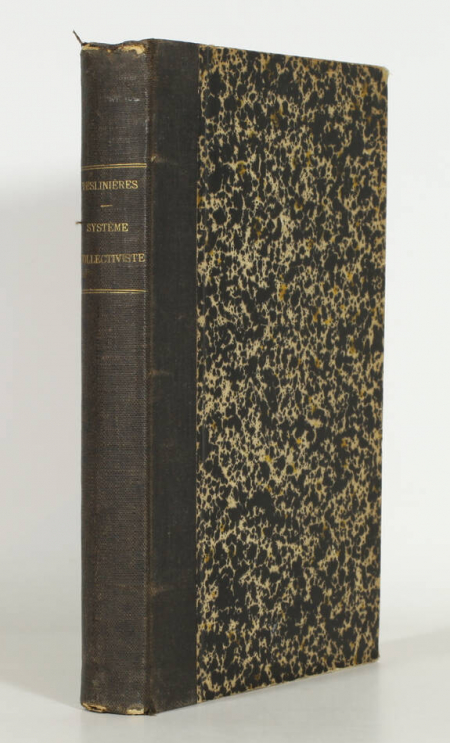 DESLINIERES (Lucien). L'application du système collectiviste, livre rare du XIXe siècle