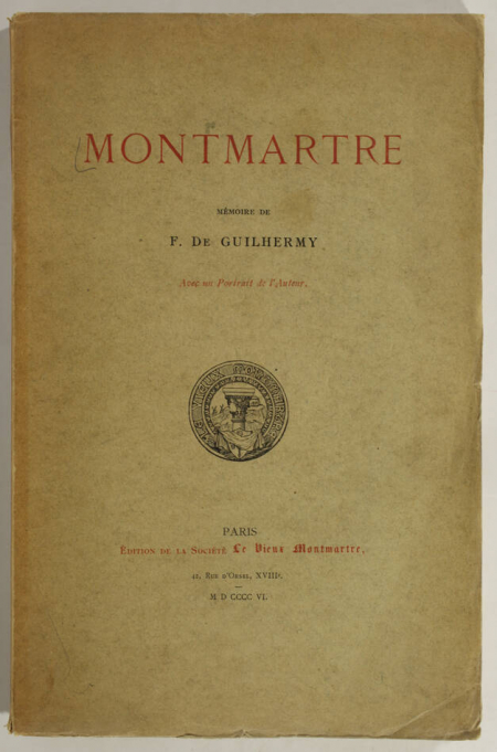 GUILHERMY (F. de). Montmartre, livre rare du XXe siècle