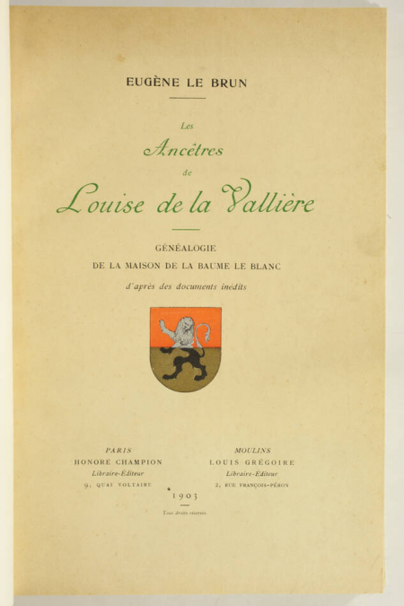 Généalogie de Louise de la Vallière - Maison de la Baume Le Blanc - 1903 - Photo 1, livre rare du XXe siècle
