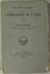 LONGNON - Documents parisiens sur l iconographie de Saint Louis - 1882 - Photo 1, livre rare du XIXe siècle