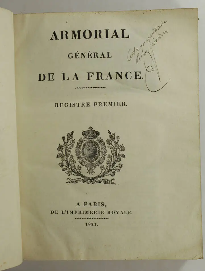 HOZIER - Armorial général de la France - 1821-1823 - 2 volumes, portrait - Rare - Photo 2, livre rare du XIXe siècle